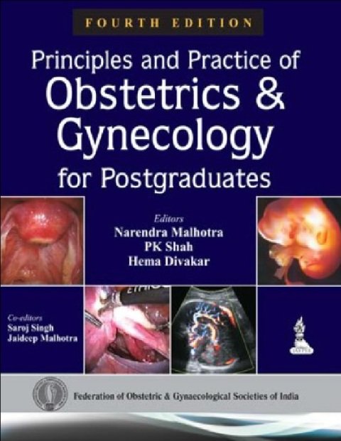 Principles and Practice of Obstetrics and Gynecology for Postgraduates.