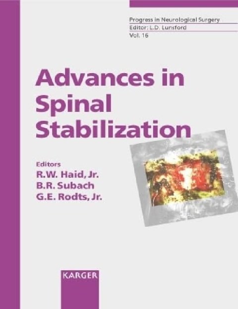 Advances in Spinal Stabilization.