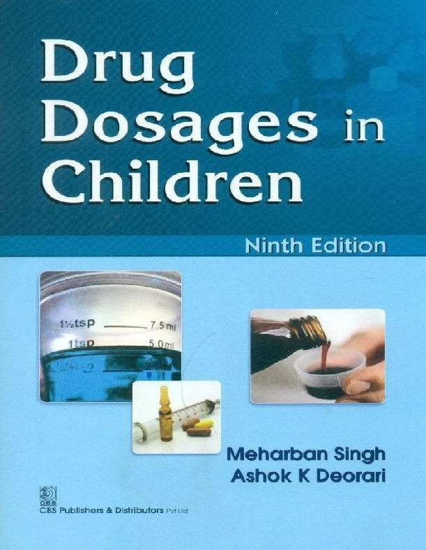 Drug Dosages In Children ,9 Edition