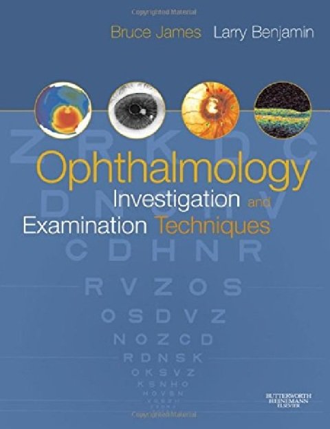 Ophthalmology Investigation and Examination Techniques.