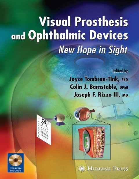 VISUAL PROSTHESIS AND OPHTHALMIC DEVICES NEW HOPE IN SIGHT (Ophthalmology Research).