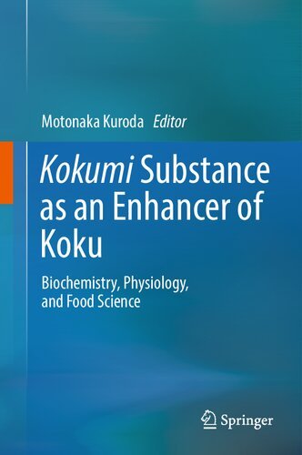 Kokumi-Substance-as-an-Enhancer-of-Koku-Biochemistry-Physiology-and-Food-Science