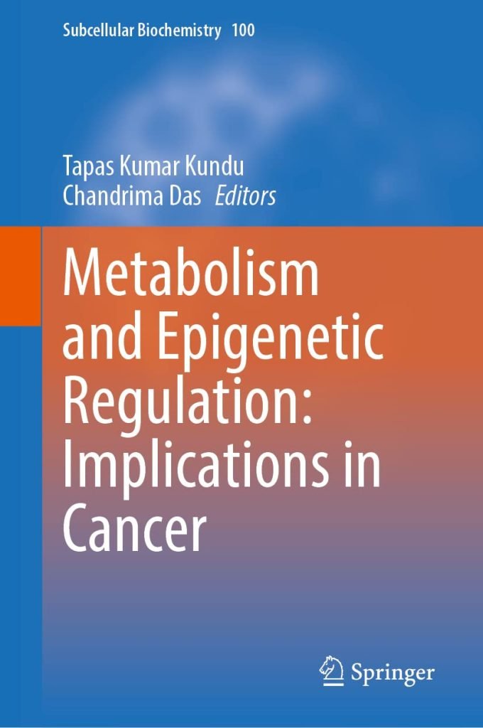 Metabolism-and-Epigenetic-Regulation-Implications-in-Cancer-Subcellular-Biochemistry-Book-100