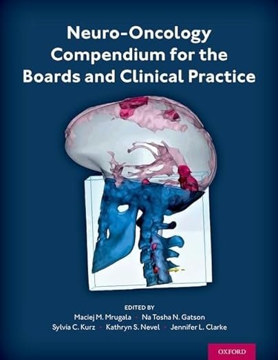 Neuro-Oncology-Compendium-for-the-Boards-and-Clinical-Practice
