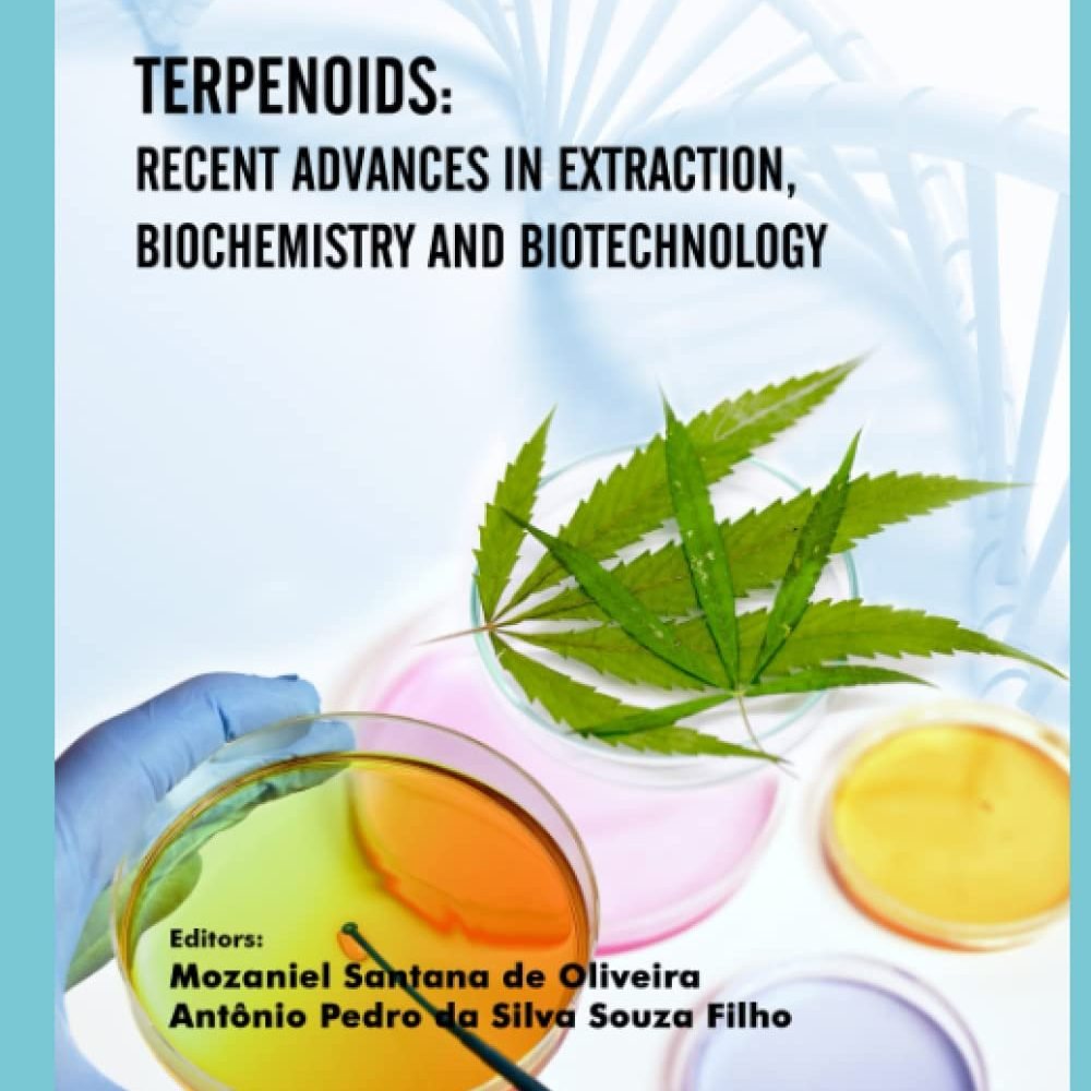 Terpenoids-Recent-Advances-in-Extraction-Biochemistry-and-Biotechnology