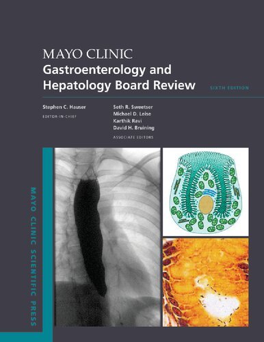 Mayo-Clinic-Gastroenterology-and-Hepatology-Board-Review-Mayo-Clinic-Scientific-Press-6th-Edition