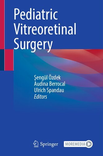 Pediatric-Vitreoretinal-Surgery