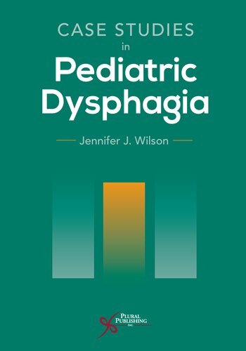 Case-Studies-in-Pediatric-Dysphagia
