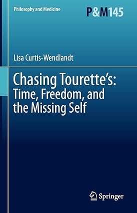 Chasing-Tourettes-Time-Freedom-and-the-Missing-Self