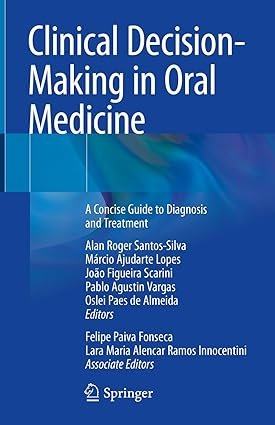 Clinical-Decision-Making-in-Oral-Medicine-A-Concise-Guide-to-Diagnosis-and-Treatment