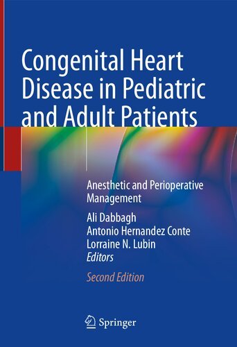 Congenital-Heart-Disease-in-Pediatric-and-Adult-Patients-Anesthetic-and-Perioperative-Management-2nd-Edition
