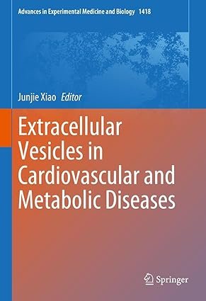 Extracellular-Vesicles-in-Cardiovascular-and-Metabolic-Diseases-Advances-in-Experimental-Medicine-and-Biology-Book-1418