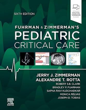 Fuhrman-and-Zimmermans-Pediatric-Critical-Care-6th-Edition