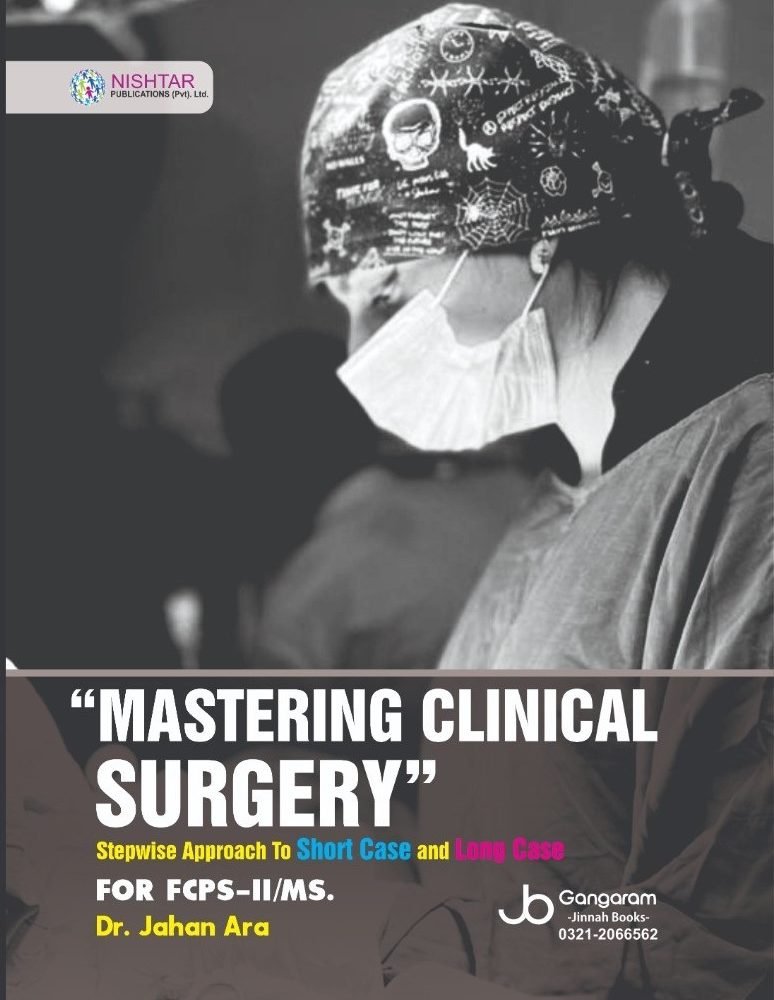 MASTERING-CLINICAL-SURGERY-For-FCPS-II-MS