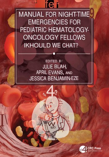Manual-for-Night-Time-Emergencies-for-Pediatric-Hematology-Oncology-Fellows-Should-We-Chat