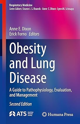 Obesity-and-Lung-Disease-A-Guide-to-Pathophysiology-Evaluation-and-Management-Respiratory-Medicine-Second-Edition