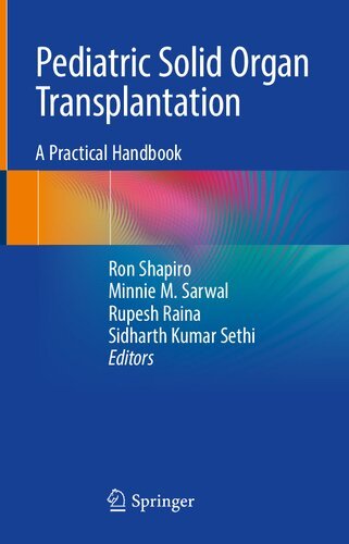 Pediatric-Solid-Organ-Transplantation-A-Practical-Handbook