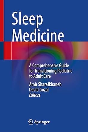 Sleep-Medicine-A-Comprehensive-Guide-for-Transitioning-Pediatric-to-Adult-Care