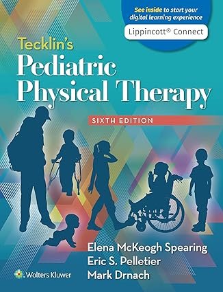 Tecklins-Pediatric-Physical-Therapy-Sixth-Edition