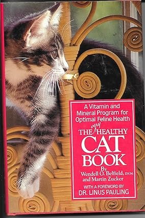 The-Very-Healthy-Cat-Book-A-Vitamin-and-Mineral-Program-for-Optimal-Feline-Health