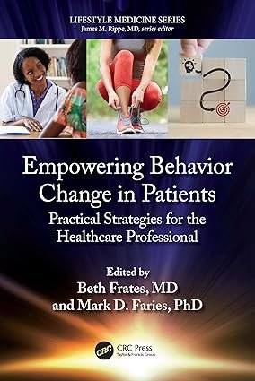 Empowering-Behavior-Change-in-Patients-Lifestyle-Medicine-1st-Edition