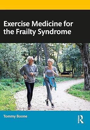 Exercise-Medicine-for-the-Frailty-Syndrome-1st-Edition