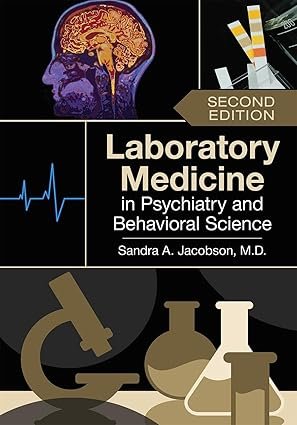 Laboratory-Medicine-in-Psychiatry-and-Behavioral-Science-2nd-Edition