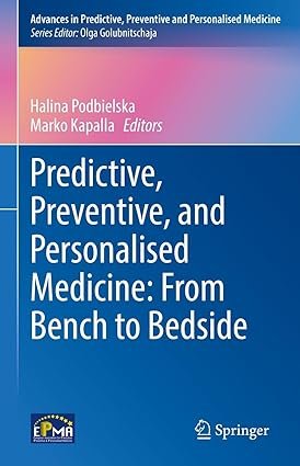 Predictive-Preventive-and-Personalised-Medicine-From-Bench-to-Bedside-Advances-in-Predictive-Preventive-and-Personalised-Medicine-Book-17
