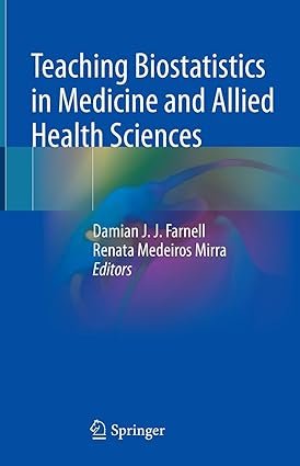 Teaching-Biostatistics-in-Medicine-and-Allied-Health-Sciences