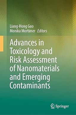 Advances in Toxicology and Risk Assessment of Nanomaterials and Emerging Contaminants