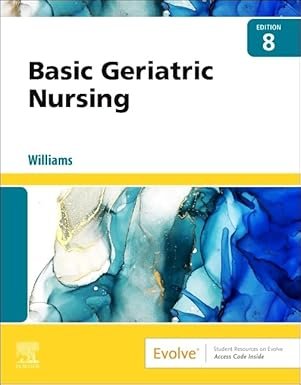 Basic Geriatric Nursing 8th Edition