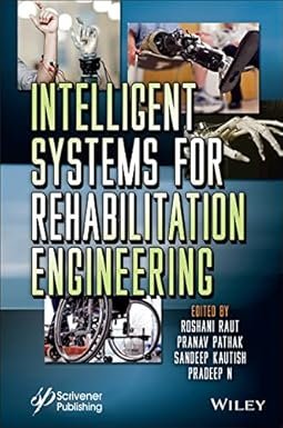 Intelligent Systems for Rehabilitation Engineering