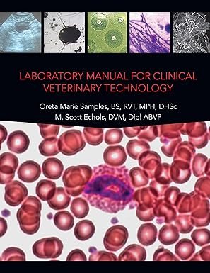 Laboratory Manual for Clinical Veterinary Technology 1st Edition