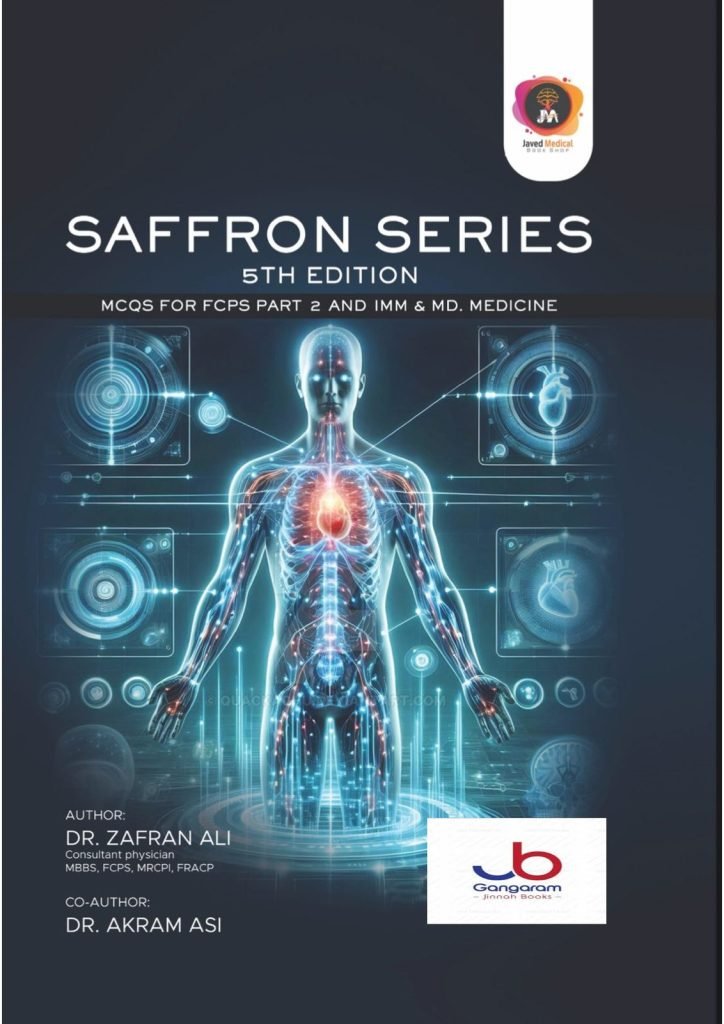 Saffron Series Mcqs for FCPS-II-IMM and MD. Medicine 5th Edition