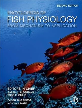Encyclopedia of Fish Physiology 2nd Edition