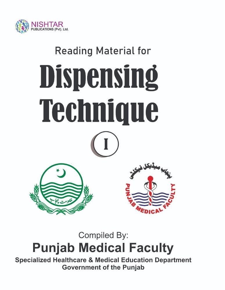 FSc 1st Year Dispensing Technique (set)