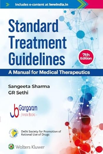 Standard Treatment Guidelines – A Manual of Medical Therapeutics 7th Edition
