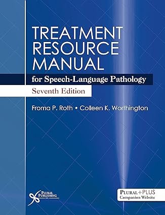 Treatment Resource Manual for Speech-Language Pathology Seventh Edition