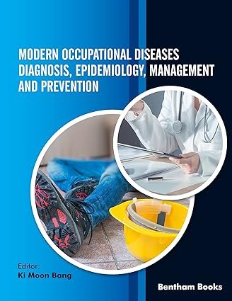 Modern-Occupational-Diseases-Diagnosis-Epidemiology-Management-and-Prevention