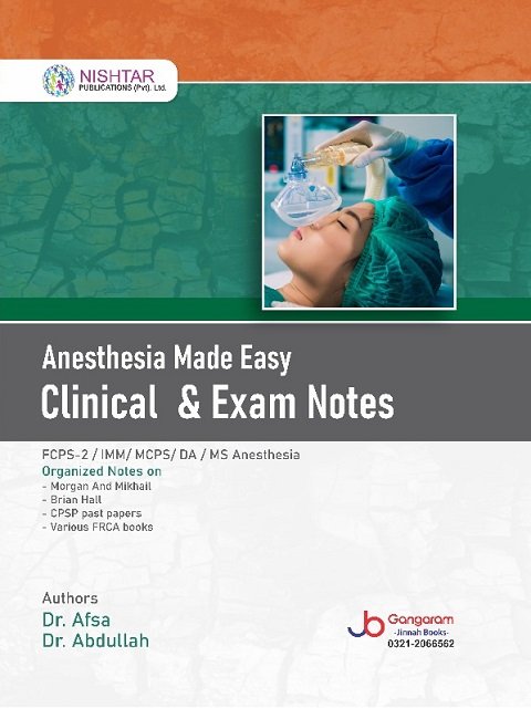 Anesthesia Made Easy  Clinical & Exam Notes
