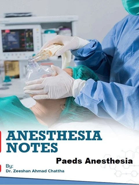 Anesthesia Notes Paeds Anesthesia