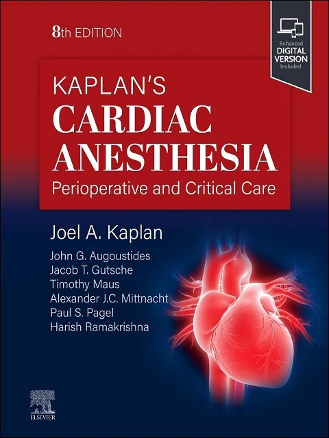 Kaplan's Cardiac Anesthesia
