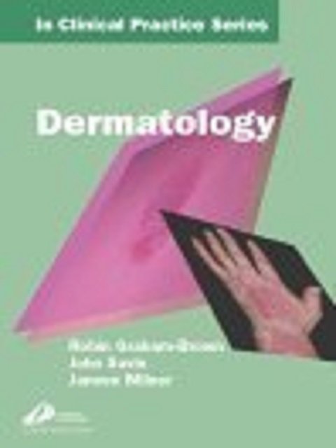 Churchill's In Clinical Practice Series Dermatology