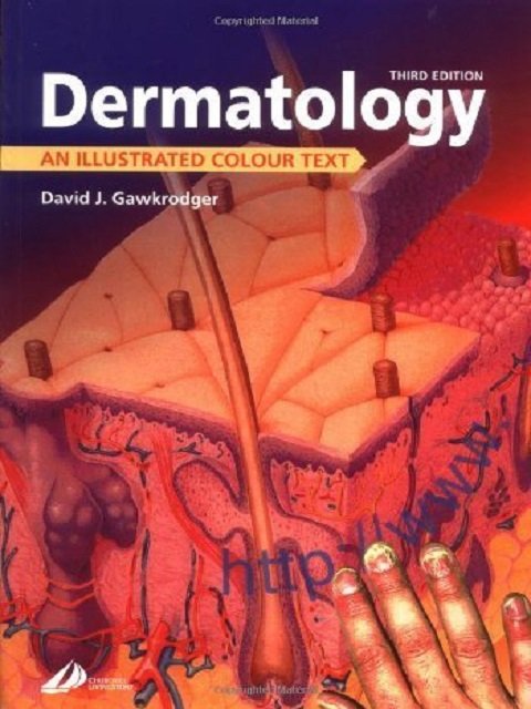Dermatology An Illustrated Colour Text