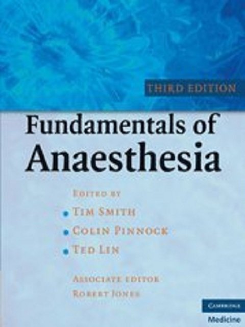 Fundamentals of Anaesthesia 3rd Edition