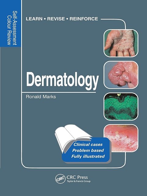 Dermatology Self-Assessment Colour Review (Medical Self-Assessment Color Review Series)