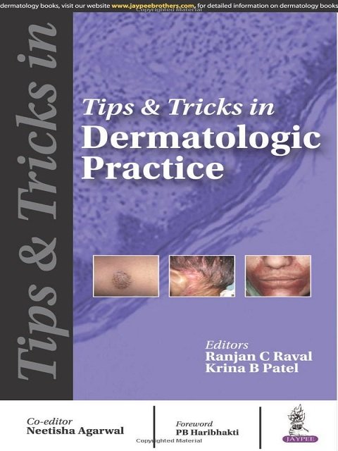 Tips and Tricks in Dermatologic Practice