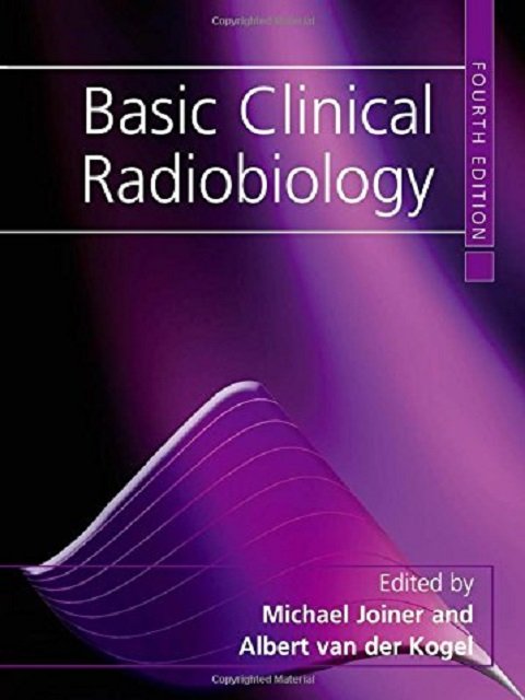 Basic Clinical Radiobiology
