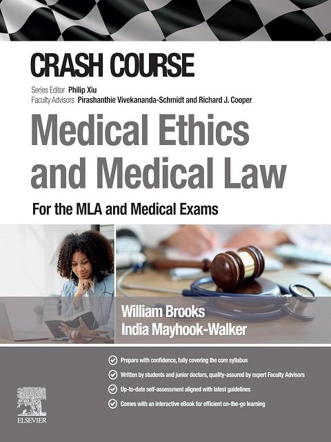 Crash Course Medical Ethics and Medical Law