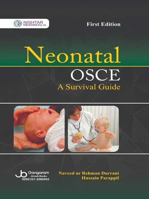 Neonatal OSCE A Survival Guide First Edition